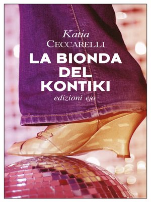 cover image of La bionda del Kontiki